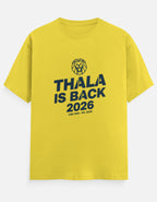 Thala Is Back 2026 CSK T-Shirt
