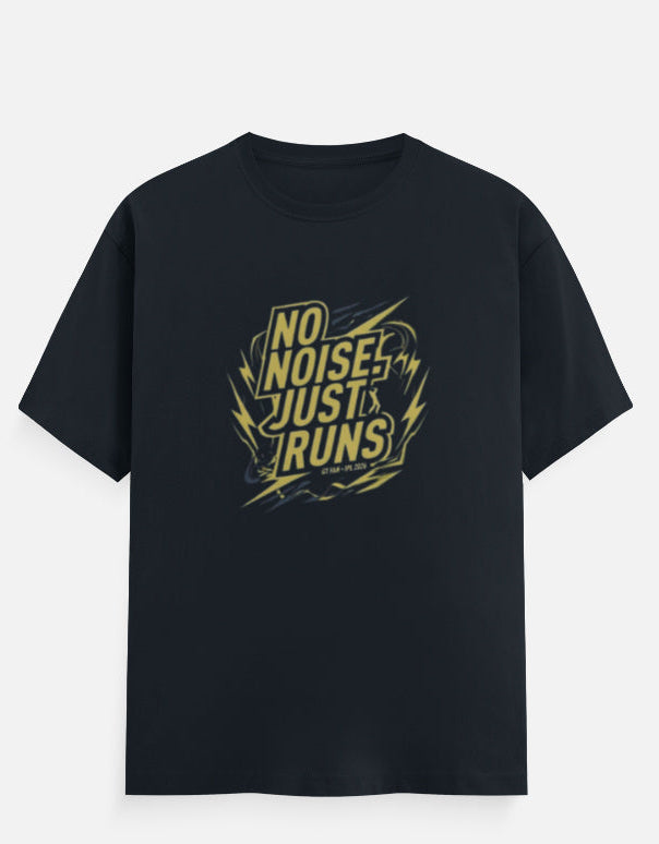 No Noise Just Runs GTT-Shirt